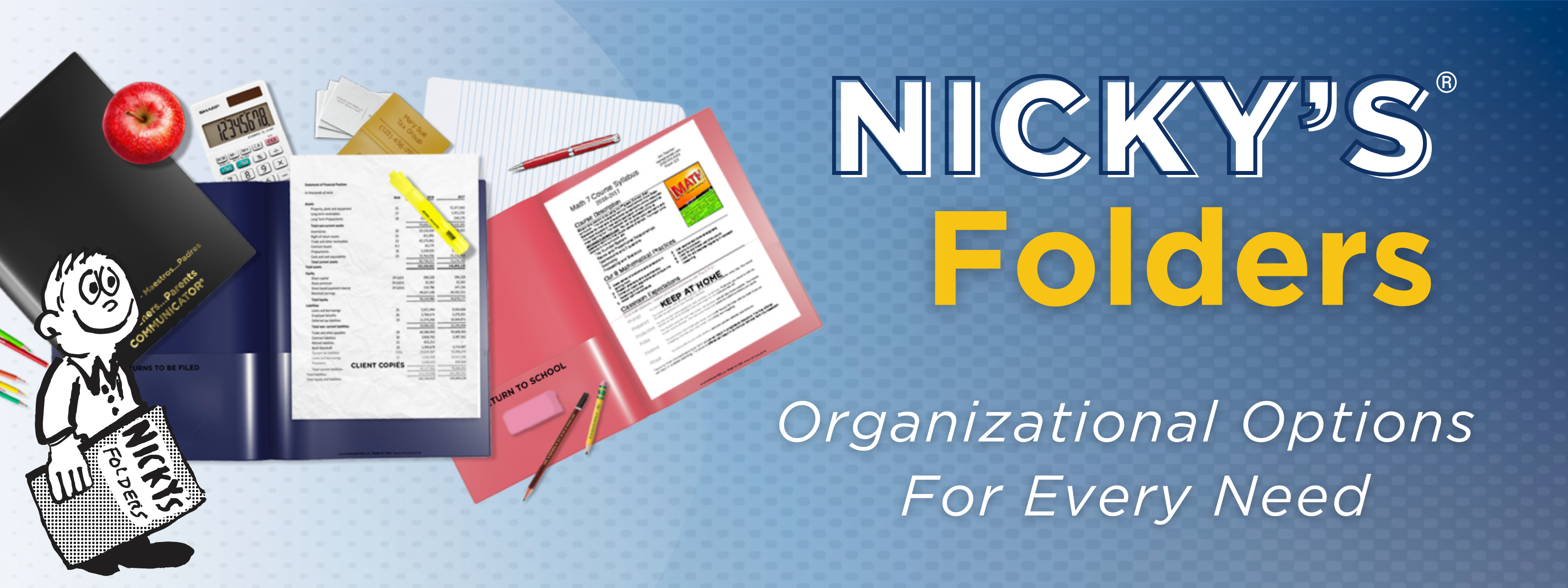 Nicky’s Folders®